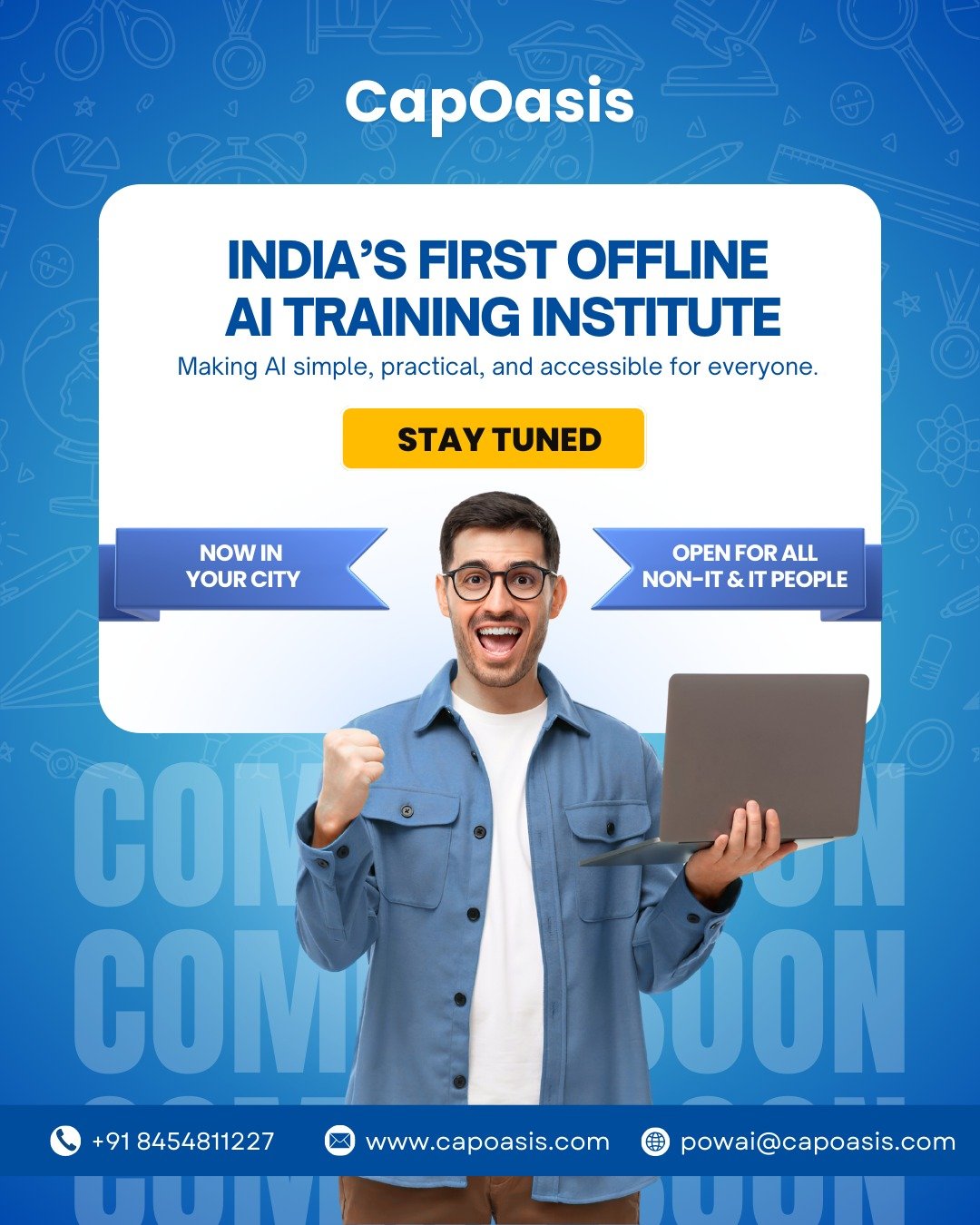 🚀 India’s First Offline AI Training Institute is here!CapOasis is bringing AI learning to your